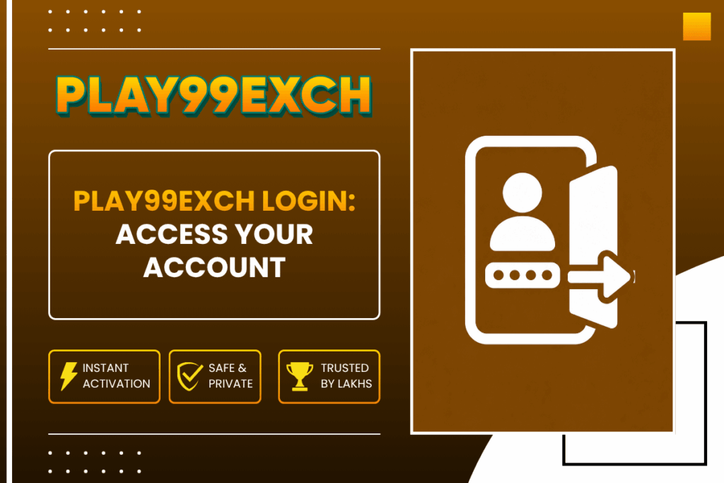 Play99Exch Login Access Your Account