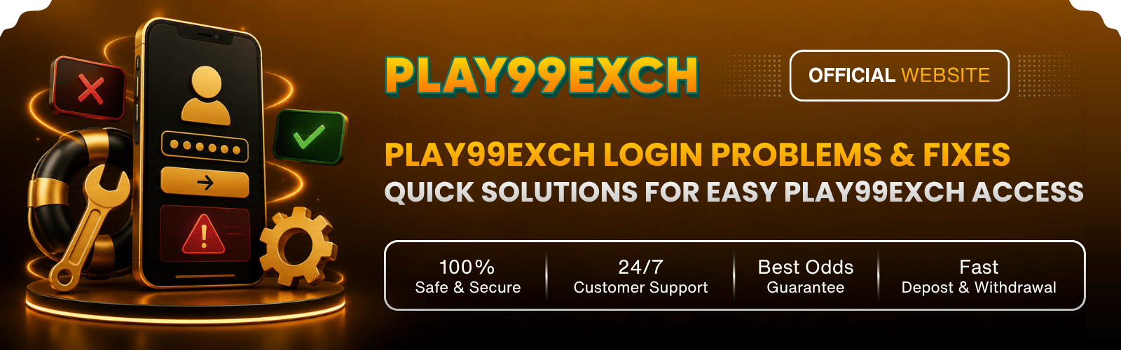 Play99Exch Login Problems & Fixes