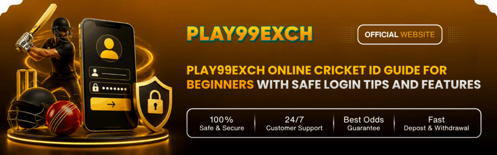 Play99Exch online cricket ID guide